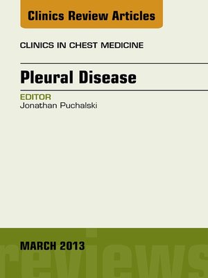 cover image of Pleural Disease, an Issue of Clinics in Chest Medicine